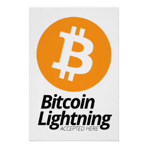 Bitcoin Lightning wordt hier geaccepteerd Perfect Poster