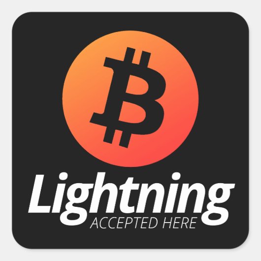 Bitcoin Lightning wordt hier geaccepteerd Vierkante Sticker (Voorkant)