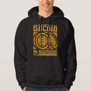 Bitcoin Mijn pensioenplan Blockchains Crypto Bitc Hoodie