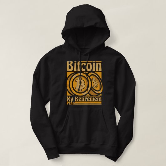 Bitcoin Mijn pensioenplan Blockchains Crypto Bitc Hoodie (Design voorkant)