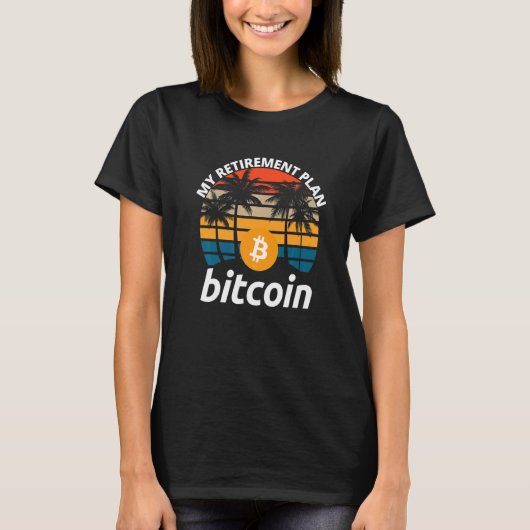 Bitcoin Mijn Pensioenplan Crypto Btc Blockchain B T-shirt (Voorkant)