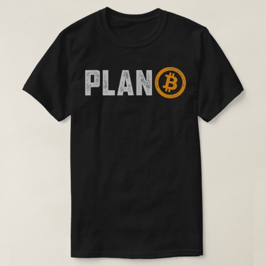 Bitcoin Plan B HODL BTC Crypto Currency Traders Bl T-shirt (Design voorkant)