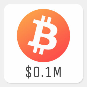 Bitcoin prijs $100K ($0.1M) Een miljoen Vierkante Sticker