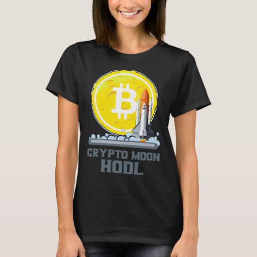 Bitcoin To The Moon Crypto Currency Hodl T-shirt (Voorkant)