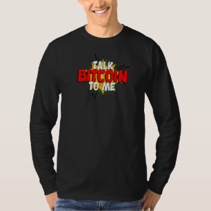 Bitcoin voor mij spreken t-shirt
