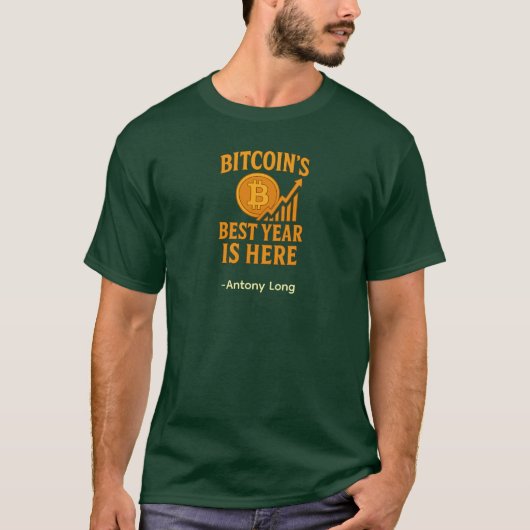 Bitcoin's Beste Jaar Is Hier T-Shirt – Aangepaste  (Voorkant)