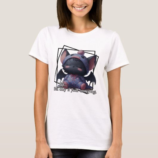 Bite (But Only If You’re Annoying) – Cute Bat T-shirt (Voorkant)