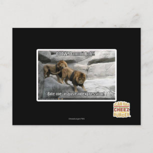 Bite, ik ben gewoon een uitdrukking. briefkaart