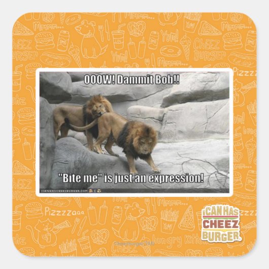 Bite, ik ben gewoon een uitdrukking. vierkante sticker (Voorkant)