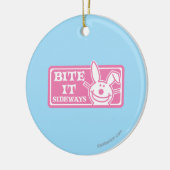 Bite it Sideways Keramisch Ornament (Links)