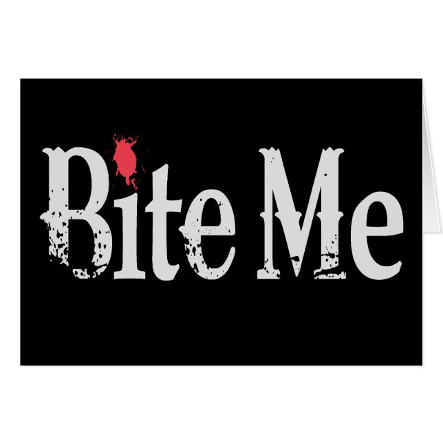 Bite me (bloed) (Voorkant Horizontaal)