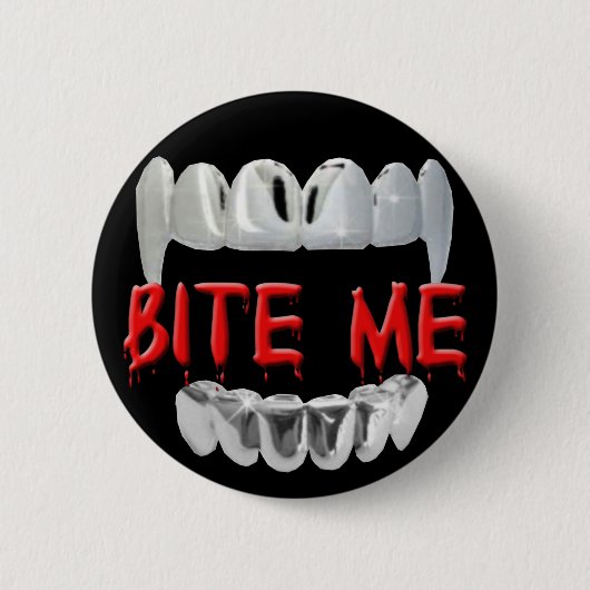 Bite me bloed en tanden Button (Voorkant)