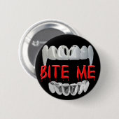 Bite me bloed en tanden Button (Voorkant /achterkant)