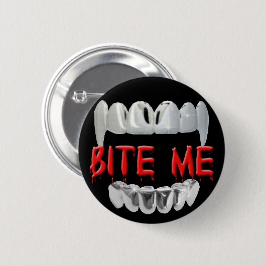 Bite me bloed en tanden Button (Voorkant /achterkant)