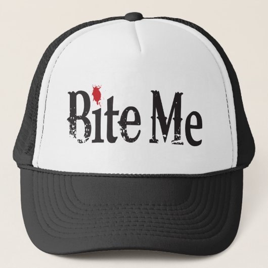 Bite me (bloed) trucker pet (Voorkant)