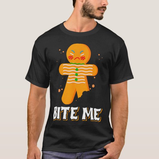 Bite Me Boze Gebruinde Peperkoek Bite Me T-shirt (Voorkant)