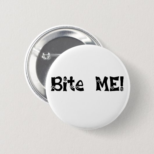 Bite me Button (Voorkant /achterkant)