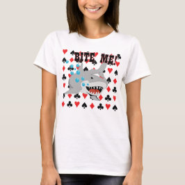 Bite me Card Shark T-shirt