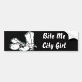 Bite Me City Girl Bumpersticker (Voorkant)