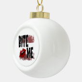 Bite me - Cool Quote - Halloween - Bat Keramische Bal Ornament (Rechts)