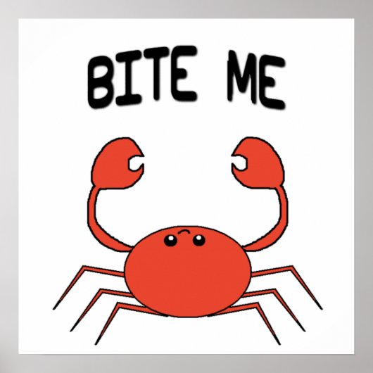 BITE ME CRAB POSTER (Voorkant)