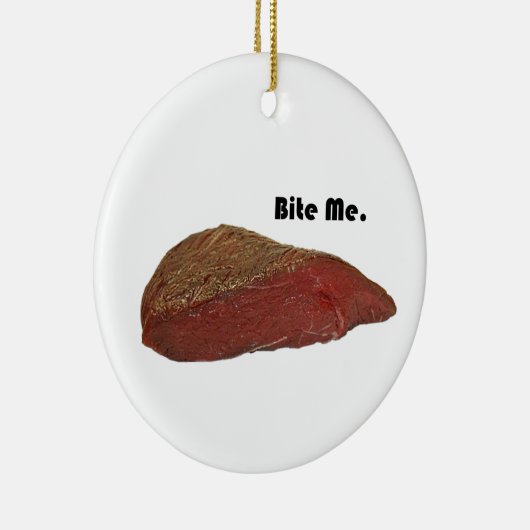 Bite me Funny Steak Beef Pun Joke Keramisch Ornament (Rechts)