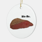 Bite me Funny Steak Beef Pun Joke Keramisch Ornament (Links)