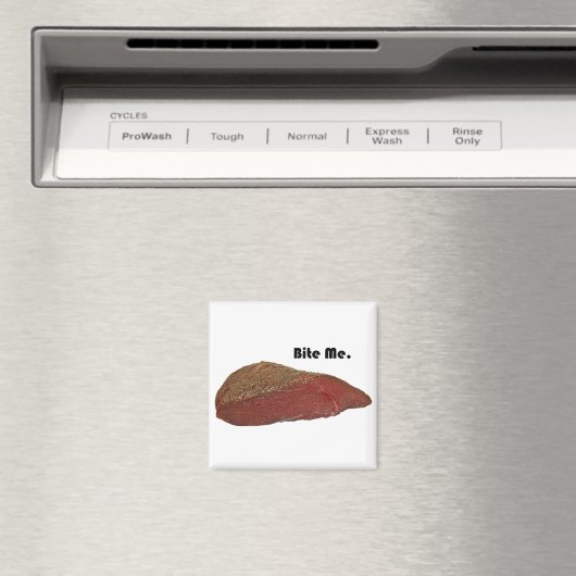 Bite me Funny Steak Beef Pun Joke Magneet (Insitu (Vaatwasser))