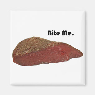 Bite me Funny Steak Beef Pun Joke Magneet