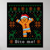 Bite Me Gingerbread Man - Funny Ugly Christmas Swe Poster (Voorkant)