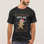 Bite Me Gingerbread Ugly T-shirt (Voorkant)