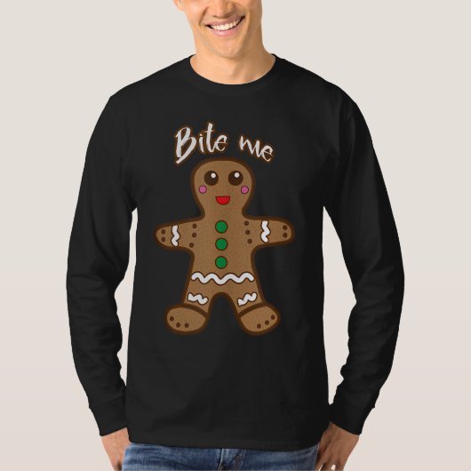Bite me Gingerbrood Funny Cookie Kerstmis Thanksg T-shirt (Voorkant)