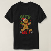 Bite me Gingerbrood Man Funny Cookie Kerstmis Gif T-shirt (Design voorkant)