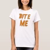 Bite me Halloween T-shirt (Voorkant)