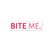 BITE ME. passieve agressieve passieve passieve too Zelfinktende Stempel (Design)