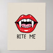Bite me  poster (Voorkant)