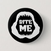 Bite me Quote - Shark Jaws Ronde Button 5,7 Cm (Voorkant)