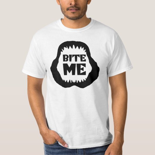 Bite me Quote - Shark Jaws T-Shirt (Voorkant)