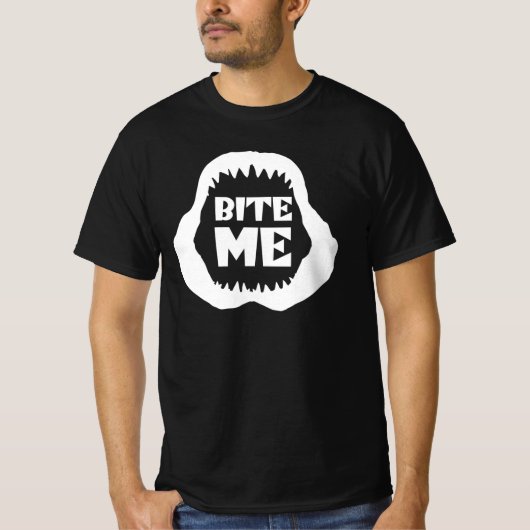 Bite me Quote - Shark Jaws T-shirt (Voorkant)