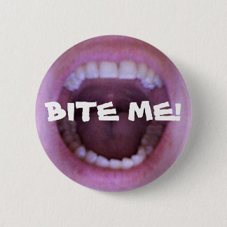 BITE ME! RONDE BUTTON 5,7 CM