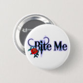 Bite me ronde button 5,7 cm (Voorkant /achterkant)