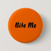 Bite me ronde button 5,7 cm (Voorkant)