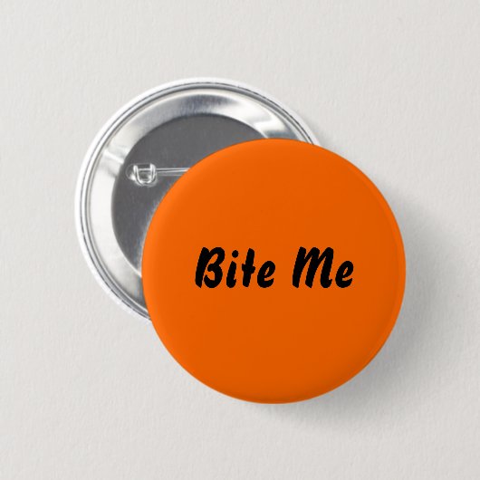 Bite me ronde button 5,7 cm (Voorkant /achterkant)