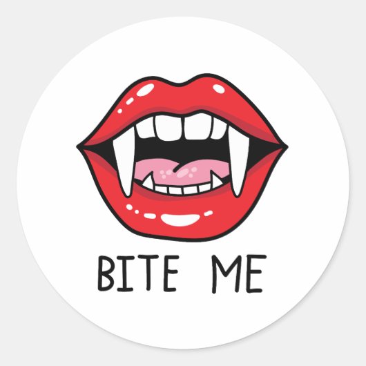 Bite me  ronde sticker (Voorkant)