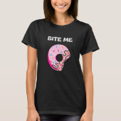 Bite Me Shirt Donut Crew Premium (Voorkant)