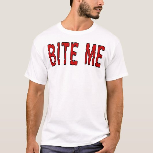 Bite me t-shirt (Voorkant)