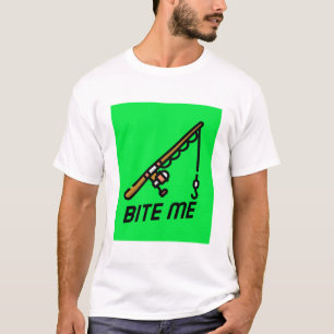 Bite me t-shirt