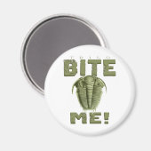 Bite Me Trilobite Magneet (Voorkant / Achterkant)