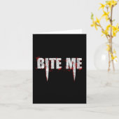 Bite Me Vampire Tanden Bloody Halloween  Kaart (Gele Bloem)