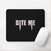 Bite Me Vampire Teeth Bloody Halloween Muismat (Met muis)